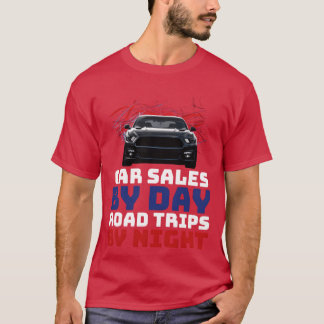 Camiseta Ventas de autos por día Roadrips por la noche Vent