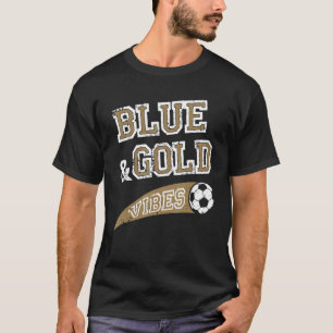 Camiseta Ventilador del equipo de fútbol Blue & Gold Vibes