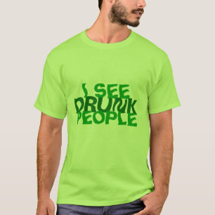 Camiseta Veo a gente borracha