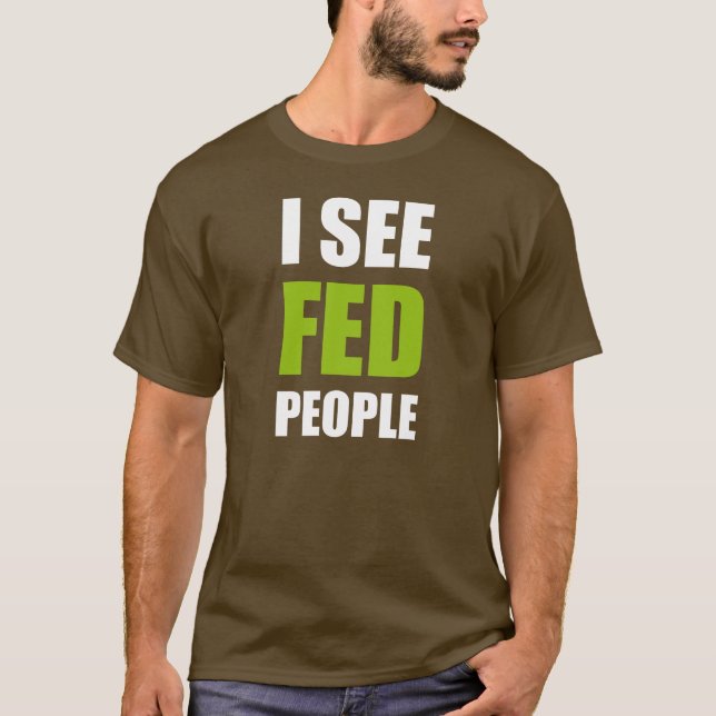 Camiseta Veo a la gente de FED (Anverso)