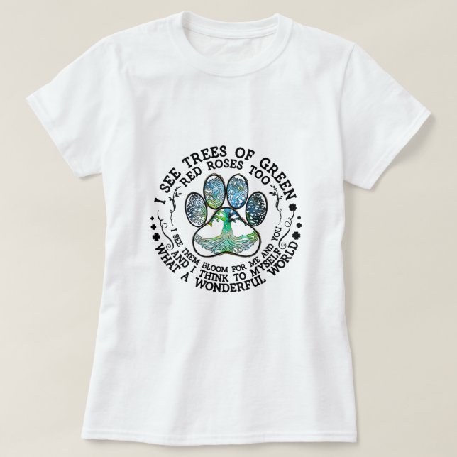 Camiseta Veo Árboles De Rosas Rojas Verdes También Qué Mara (Diseño del anverso)