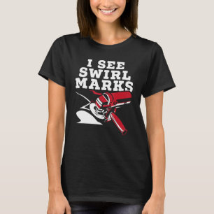 Camiseta Veo Marcas De Swirl Detector De Automóviles De Det