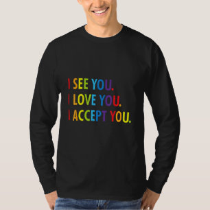 Camiseta Veo Que Te Amo Te Acepto Lgbtq Ally Gay Lesbi