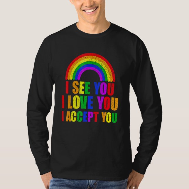 Camiseta Veo Que Te Amo Te Acepto - Lgbtq Ally Gay Pri (Anverso)