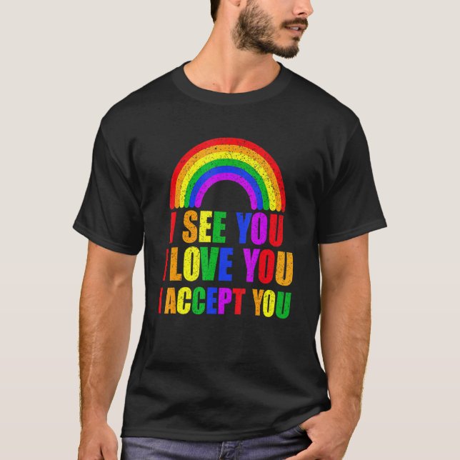 Camiseta Veo Que Te Amo Te Acepto - Lgbtq Ally Gay Pri (Anverso)