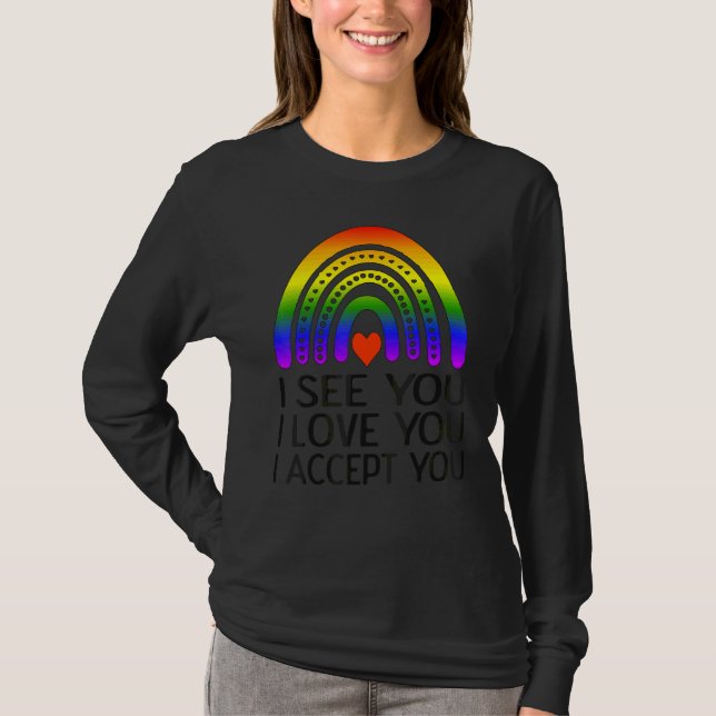 Camiseta Veo Que Te Amo Te Acepto Lgbtq Ally Gay Prid (Anverso)