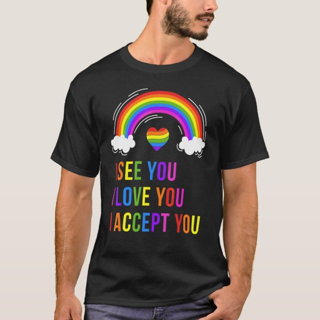 Camiseta Veo Que Te Amo Te Acepto Lgbtq Ally Gay Prid (Anverso)