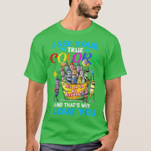Camiseta Veo tus verdaderos colores por eso te amo