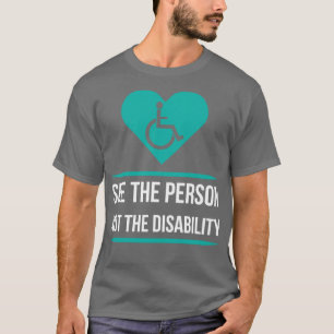 Camiseta Ver A La Persona No La Discapacidad Para La Discap