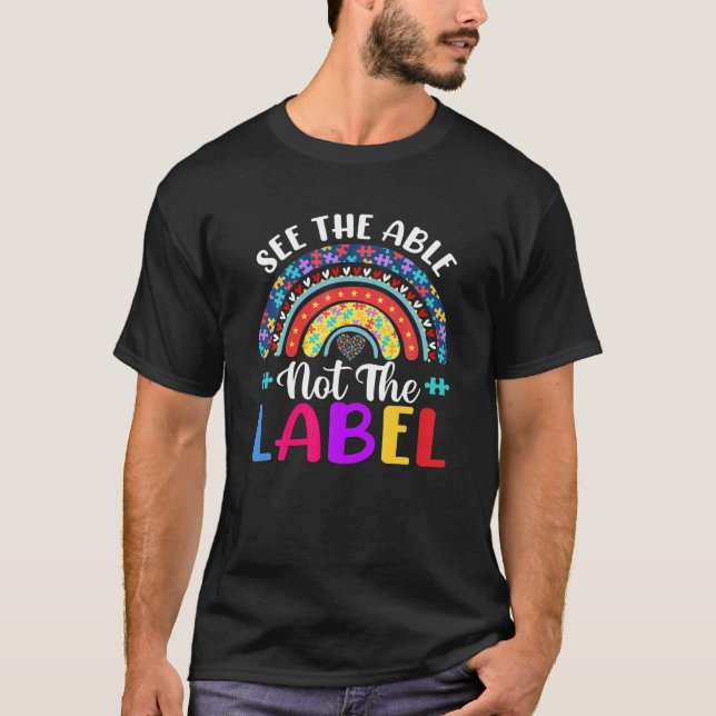 Camiseta Ver Able Not Label Heart Support Autism Awareness (Anverso)