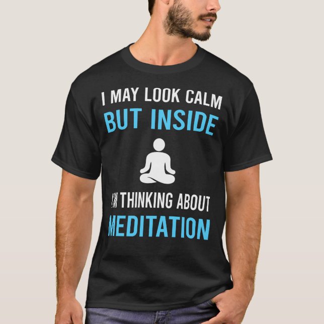 Camiseta Ver Calmditación Meditar Zen (Anverso)