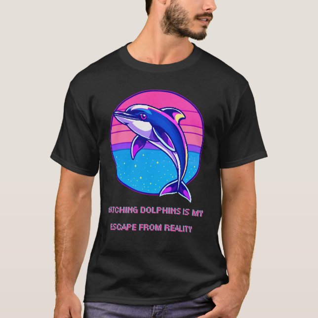Camiseta Ver delfines es mi escape de la realidad (Anverso)