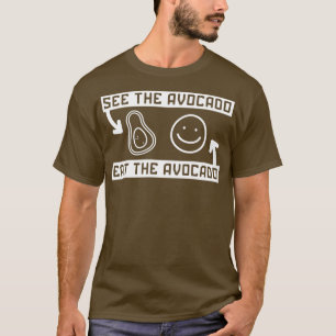 Camiseta Ver El Aguacate Comer El Aguacate 5