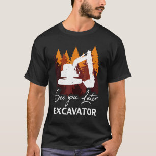 Camiseta Ver Excavador posterior