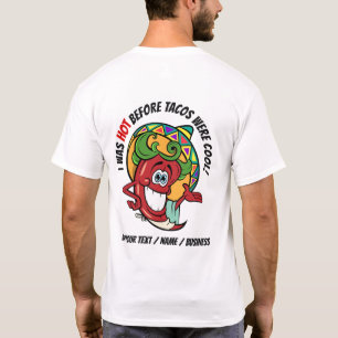 Camiseta Ver Frente - HUMOR DE TACO DE PIMIENTO PICANTE
