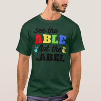 Camiseta Ver La Conciencia Sobre El Autismo No Es La Etique