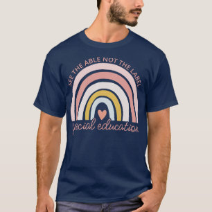 Camiseta Ver La Etiqueta Educación Especial "Able Not The L
