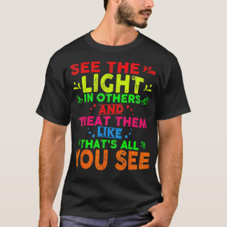 Camiseta Ver La Luz En Otras Inspiraciones Motivacionales