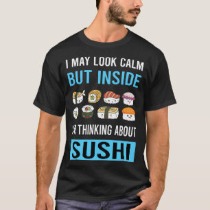 Camiseta Ver la tranquilidad de hacer sushi
