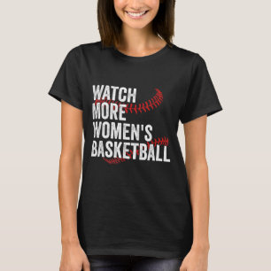 Camiseta Ver más béisbol femenino 1