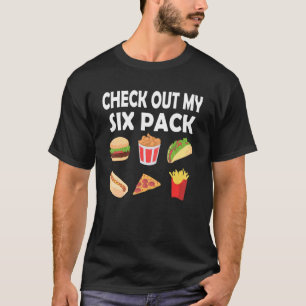 Camiseta Ver mis fans de seis paquetes de comida rápida