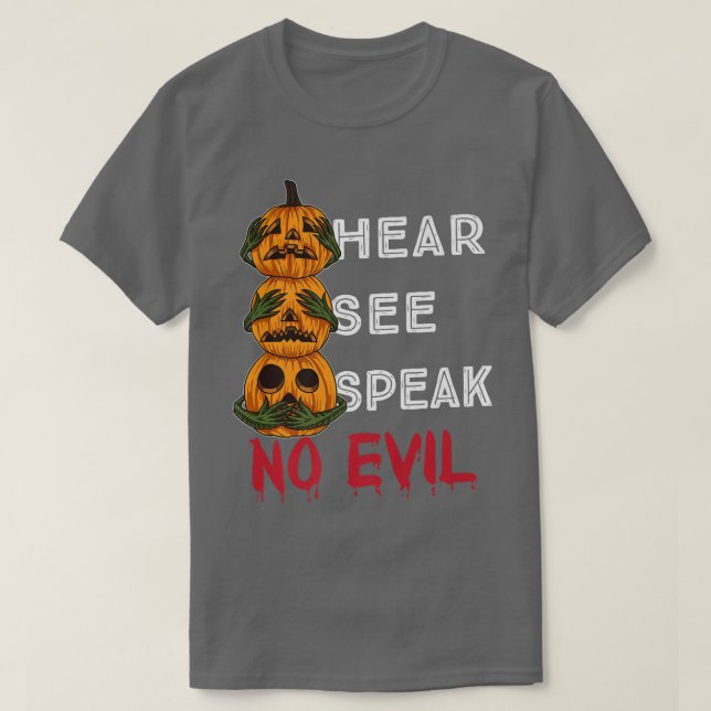 Camiseta Ver Oír No Mal Calabazas Halloween Sangrientas (Diseño del anverso)