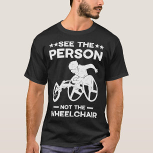 Camiseta Ver Persona no discapacitados silla de ruedas Spor