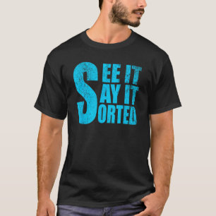 Camiseta ver si dice que está ordenado