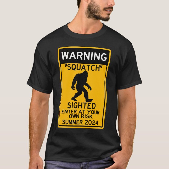 Camiseta Ver Squatch (Sasquatch) entrar en su propio riesgo (Anverso)