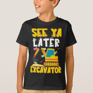 Camiseta Ver Ya Más Tarde Excavator Boy Ingeniero Gracioso