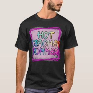 Camiseta Verano de profesores calientes