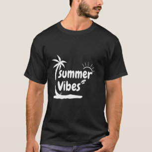 Camiseta Verano en la playa verano de 2019 Vibes Verano y E