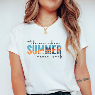 Camiseta Verano Tropical sin Fin; Llévame Al Verano