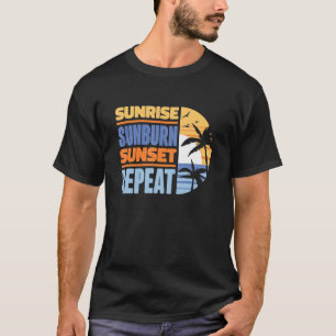 Camiseta Verano Vacaciones Sunrise Sunburn Sunset Repetir 5