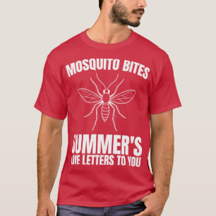 Camiseta veranos de picaduras de mosquito te encantan las c