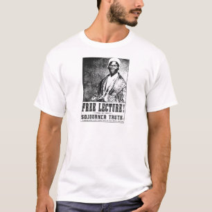 Camiseta Verdad del Sojourner: ¡La conferencia libre!