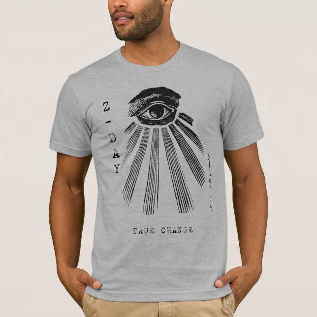 Camiseta Verdad el cambio - Z-Día del espíritu de la época (Anverso)