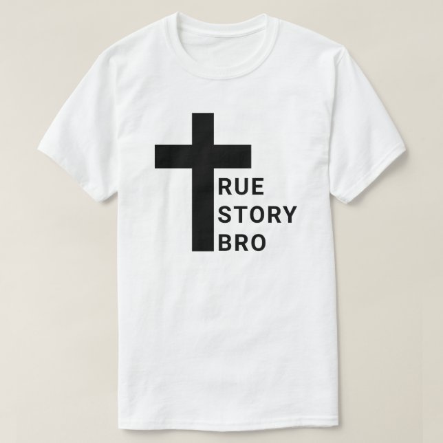 Camiseta Verdadera historia del hermano T-Shirt (Diseño del anverso)