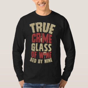 Camiseta Verdadero Crimen De Vino Cama De Nueve Asesinos En