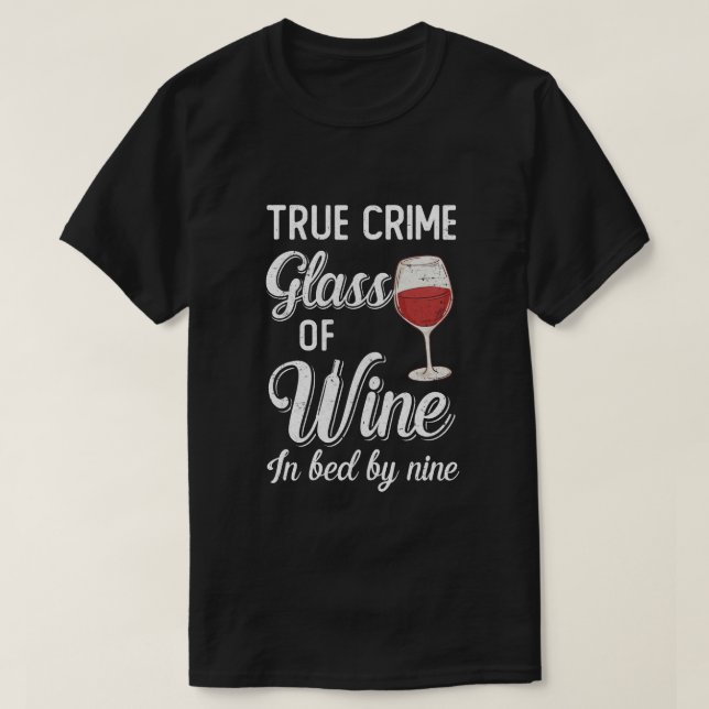 Camiseta Verdadero Crimen De Vino En La Cama De Nueve Vinos (Diseño del anverso)