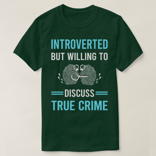Camiseta Verdadero Crimen Introvertido (Diseño del anverso)