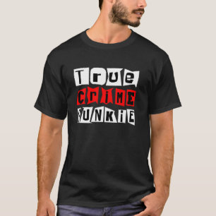 Camiseta Verdadero Crimen Junkie Long Sleeve