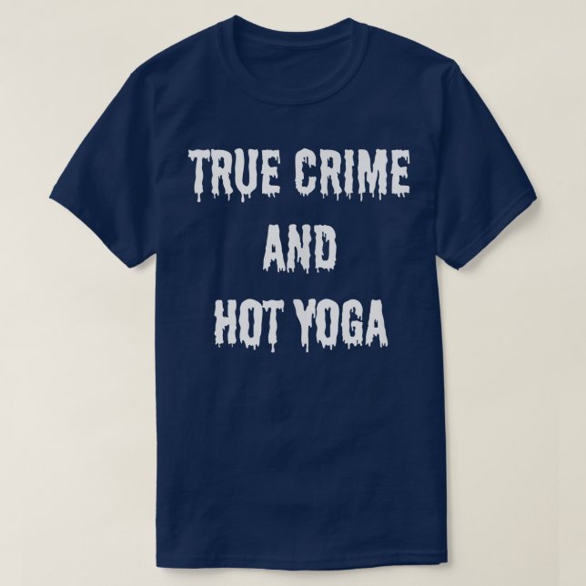 Camiseta Verdadero crimen y caliente caída del yoga otoño H (Diseño del anverso)