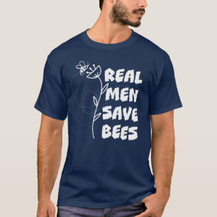 Camiseta VERDADERO HOMBRES SAVE BEBÉS Conservación de api