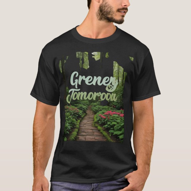 Camiseta Verde hoy, más verde mañana (Anverso)