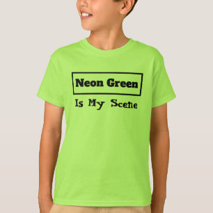 Camiseta Verde Neón Es Mi Escena Decir, Colorido Divertido
