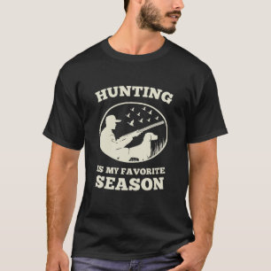 Camiseta Verde oscuro La Caza Es La Temporada Favorita