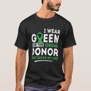 Camiseta Verde Para El Donante De Órganos - Transplantar Ri