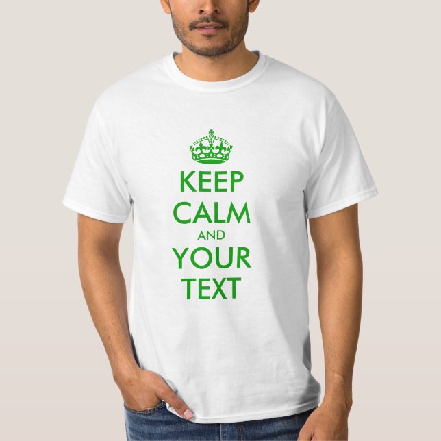 Camiseta verde para mantener la calma | Personaliz (Anverso)