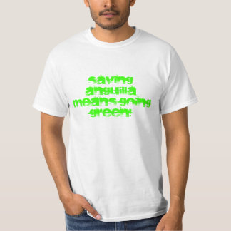 Camiseta ¡VERDE que va de los medios de Anguila del ahorro!